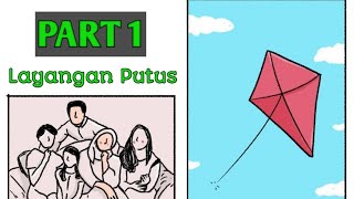 LAYANGAN PUTUS PART 1 by MOMMY ASF || KISAH NYATA VIRAL