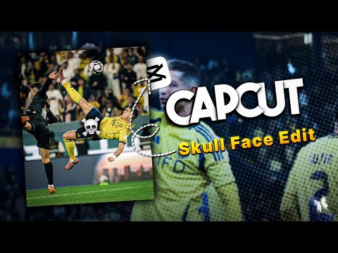 Capcut skull face edit like Ae tutorial ✨