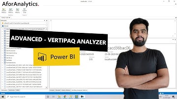 How to Get Started with Advanced  Vertipaq Analyzer in Power BI | A for Analytics