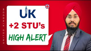 UK +2 STU's HIGH ALERT |  STUDY VISA UPDATES 2022 | USA CANADA UK