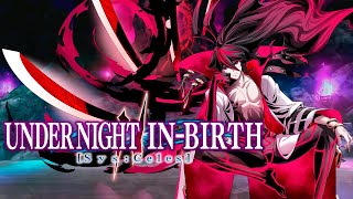 Under Night In-Birth II [SYS:Celes]: Rebirth, Immortal Advent - Kuon's Theme [Extended]