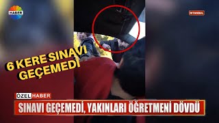 6 KERE EHLİYET SINAVINI GEÇEMEYİNCE ÖĞRETMENİ DARP ETTİLER - Röportaj Adam Resimi