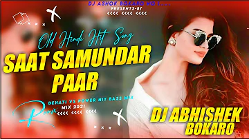 Saat Samundar Paar Old Hindi Special Remix Dj Abhishek Production-(DjAbhishek.IN)