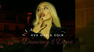 Ava Max - Dancing’s Done (SQLN Remix) | Slap House | Extended Mix