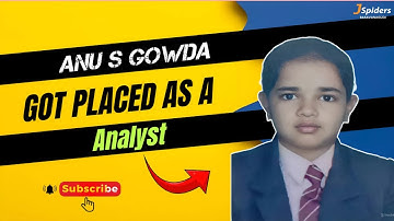 "Congrats Anu S Gowda! Journey from Jspiders Basavanagudi to Trainee Analyst!"