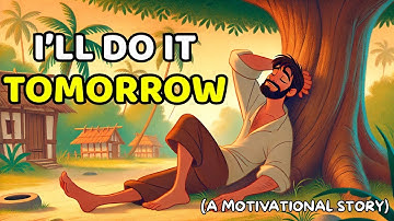 Ambitious but Lazy? This Story Will Change You Forever.... | Motivational Story in English