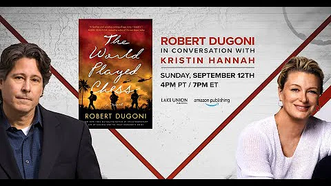 Robert Dugoni in conversation with Kristin Hannah ...