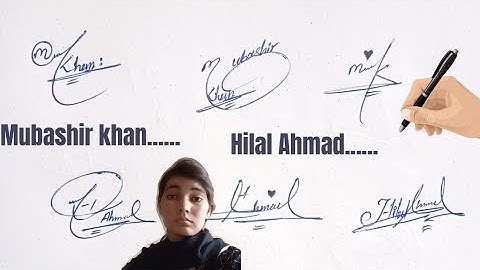 Hilal Ahmad and Mubashir khan name signature#english sign#name signature with arooj