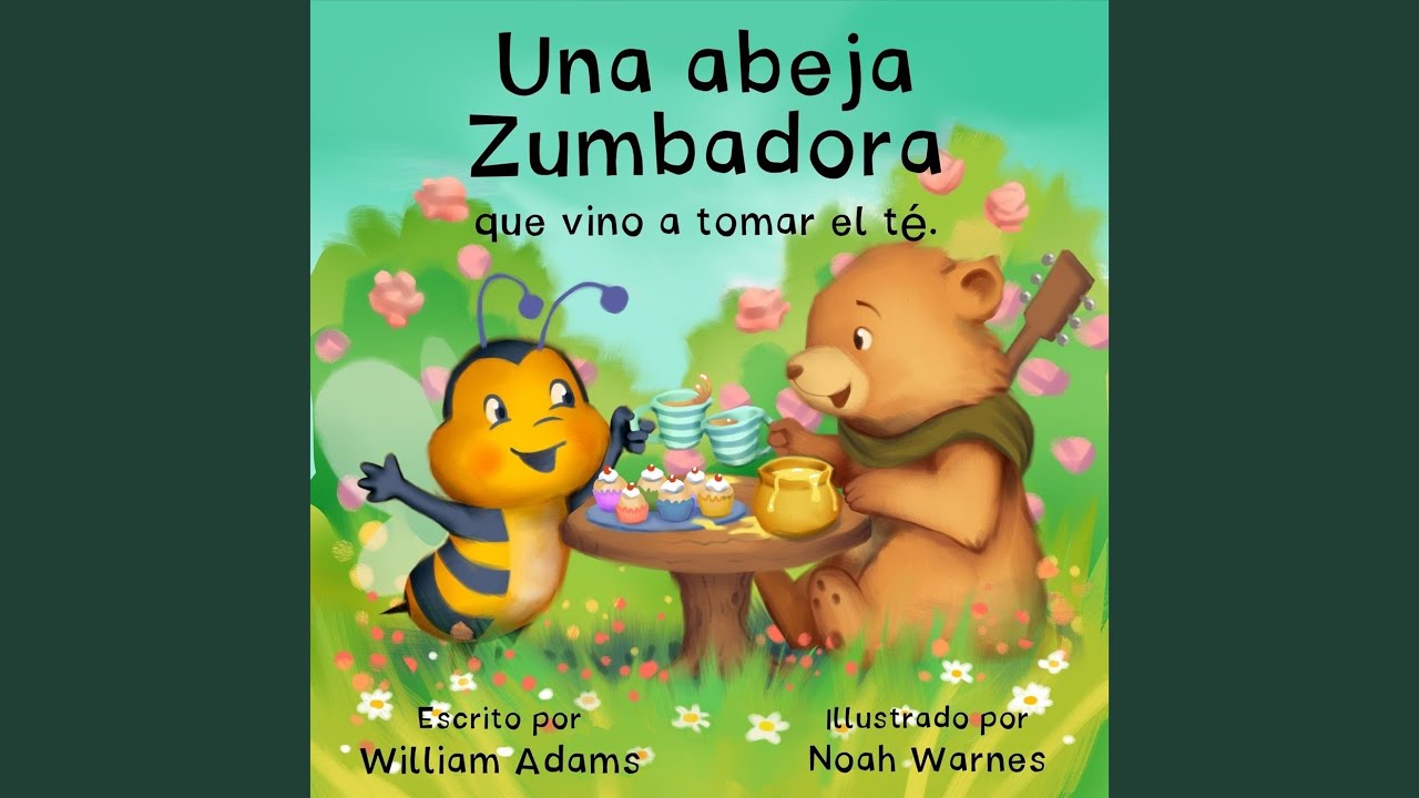 在 YouTube 上观看 Una Abeja Zumbadora Que Vino A Tomar El Té