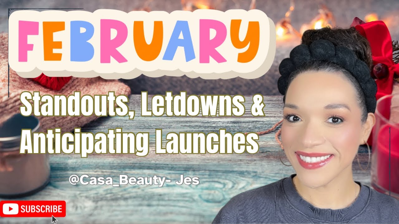 February Favorites: Standouts, Letdowns & Anticipating Launches #makeup #beauty #favorites 