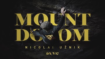 Nicolai Užnik - Mount Doom - 9A/V17 (First Ascent)