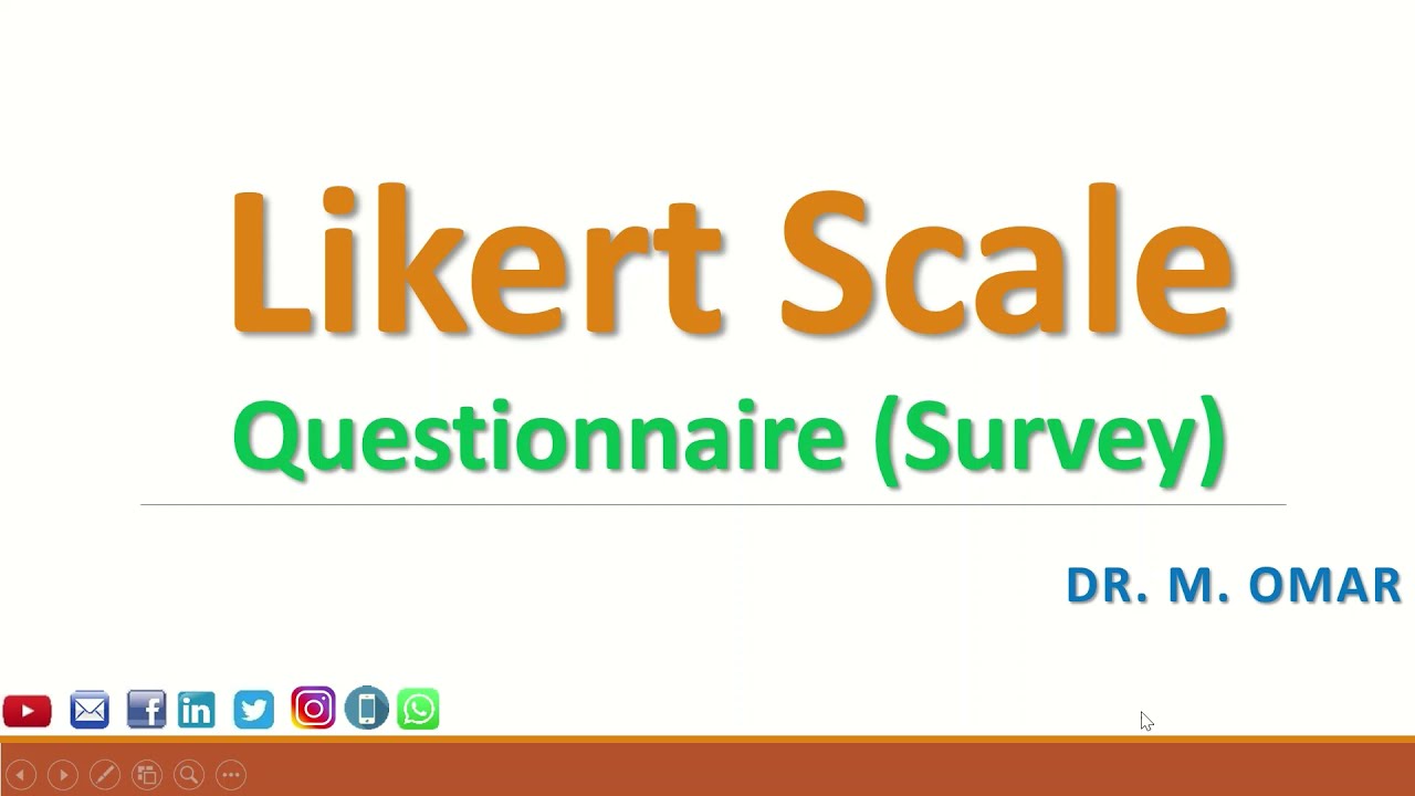 Likert scale for questionnaire and survey