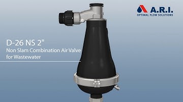 Animation: A.R.I. D-26 & D-26NS Combination Air Valve for Wastewater in operation