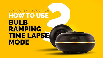 How to use Bulb Ramping Time Lapse Mode in Capsule360?