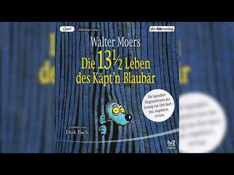 Die 13 1/2 Leben des Käpt'n Blaubär - das Original Fantasy Hörbuch