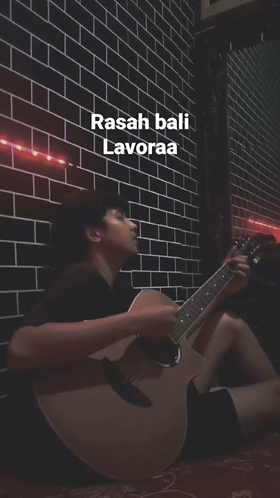 rasah bali lavora cover gitar