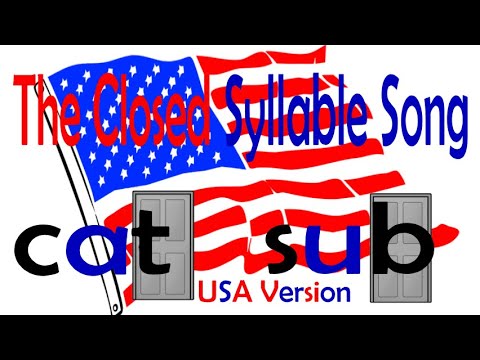 The Closed Syllable Song USA Version