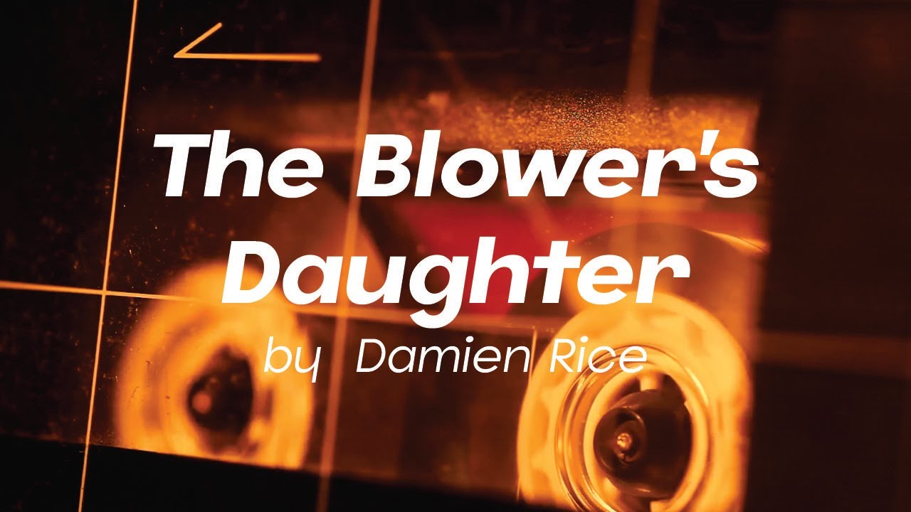 The Blower's Daughter by Damien Rice - YouTube