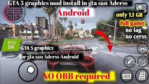 New Gta V map+graphics mod install in gta sa ANDROID gta sa Definitive Edition graphics mod Android
