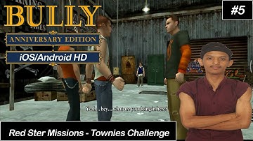 Red Star Missions - Townies Challenge | Bully Anniversary Edition (iOS/Android) HD