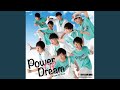 Power of Dream (BOYS AND MEN 研究生 ver.)