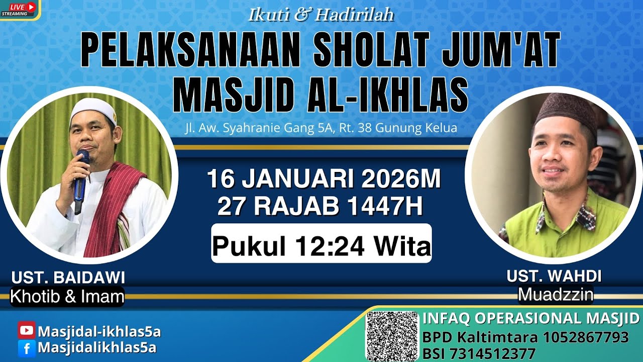 (LIVE) PELAKSANAAN SHOLAT JUM'AT 16 JANUARI 2026