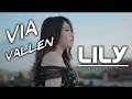 VIA VALLEN - LILY  Remix Koplo Version