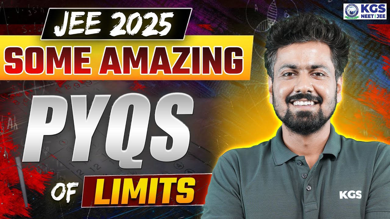 JEE Main Maths 2025 | Some Amazing PYQs of Limits | Maths by KM Sir | JEE Maths PYQs | KGS JEE