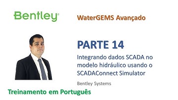WaterGEMS Avançado Parte 14: Integrando dados SCADA usando o SCADAConnect Simulator