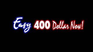Easy 400 Dollars Now - Short Term Loan