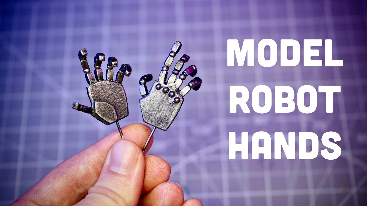 How I Build Robot Hands [Easy DIY Model Hands] - YouTube