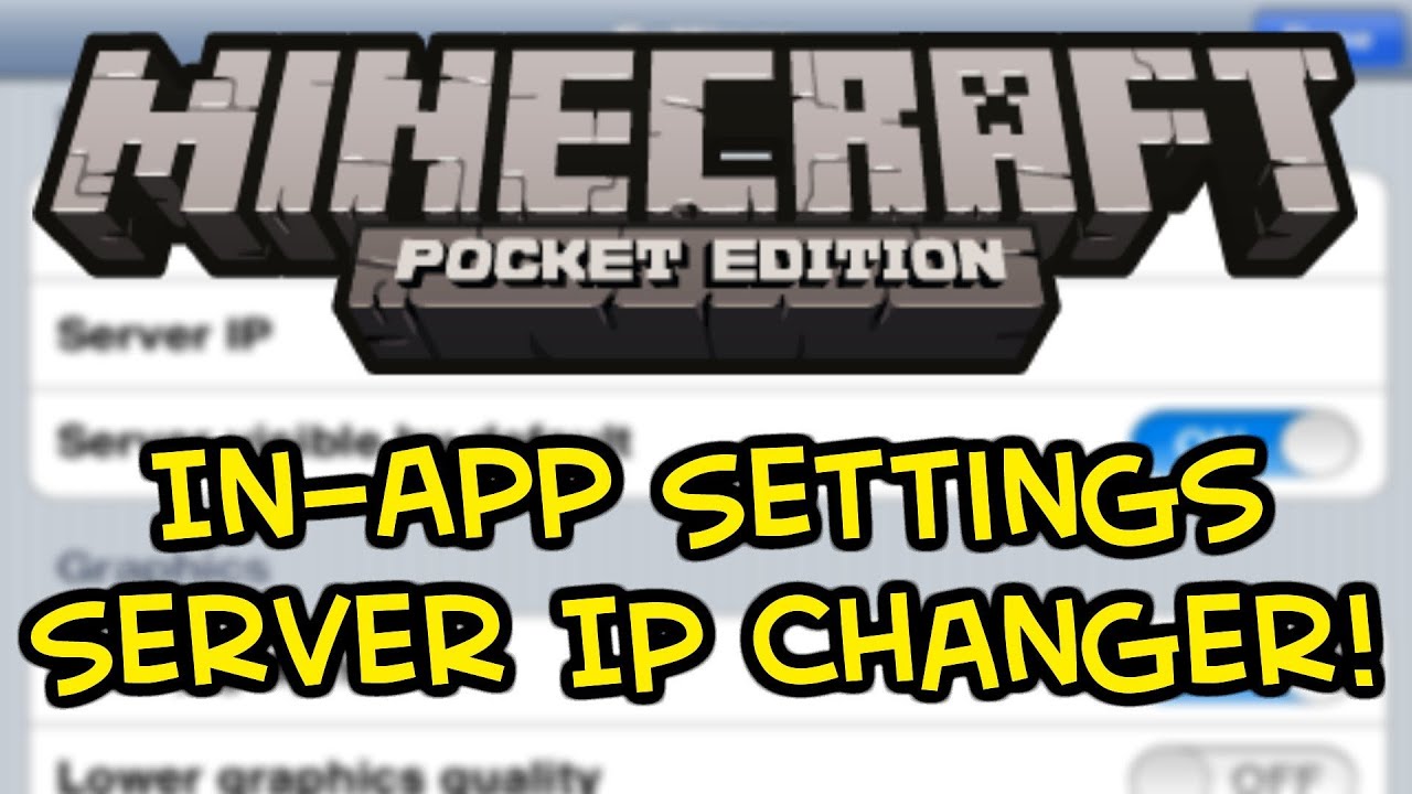 Minecraft PE In-App Settings Server IP Changer [iOS] - YouTube