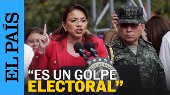 Thumbnail for XIOMARA CASTRO denuncia GOLPE ELECTORAL por resultados de ELECCIONES EN HONDURAS | EL PAÍS