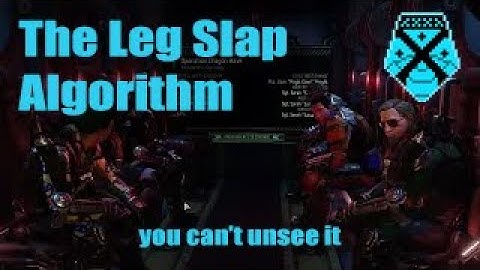 XCOM2 : Avenger Loading Screen : Leg Slap Algorithm