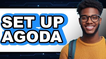 How to Set Up Agoda (New 2025) - A Step-by-Step Guide