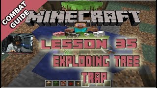 Minecraft Combat Guide35 Exploding Tree Trap