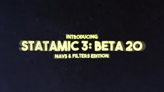 Statamic 3: Beta 20 Highlight Reel