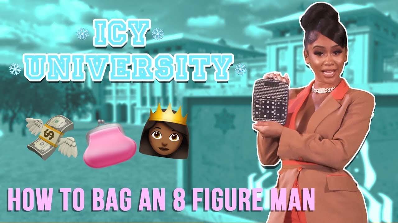 Saweetie - How To Bag an 8 Figure Man [Icy University Episode 2]