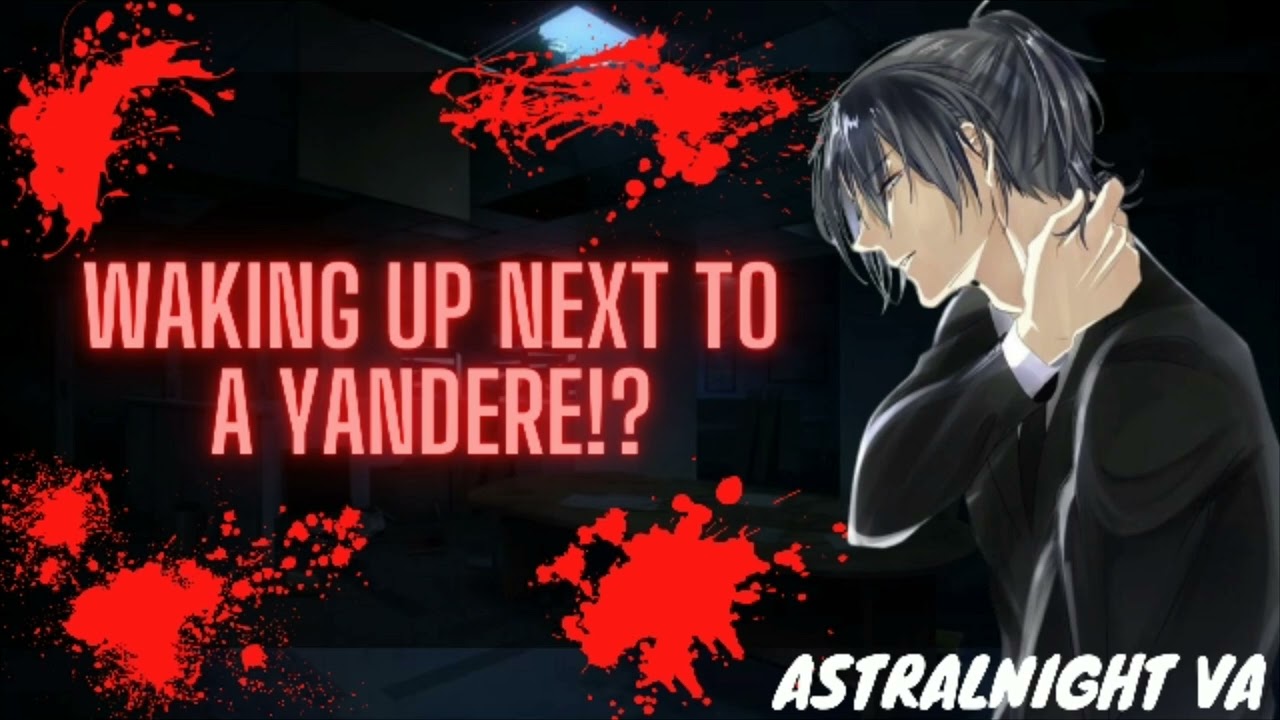 [ASMR ROLEPLAY] Waking Up Next To A Yandere (YandereXListener)
