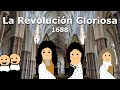 1688: Una Revolución Gloriosa