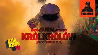 donGURALesko x Tailor Cut - KRÓLKRÓLÓW #DZIADZIOR