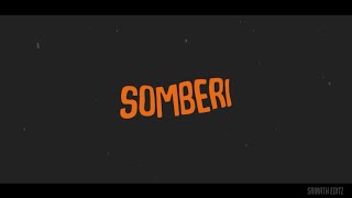 Somberi | Havoc Brothers | Lyrical Video
