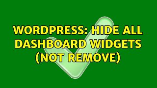 Wordpress: Hide all Dashboard Widgets (not remove)