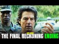 Mission: Impossible – Final Reckoning Ending Explained: Ethan Hunt’s Perfect Goodbye