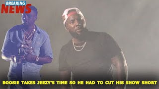 BOOSIE TAKES JEEZY'S TIME SO HE HAD TO CUT HIS SHOW SHORT!