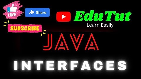 Interfaces | Java Basic Concepts  | Java For Beginners | EduTut | Learn Easily in Tamil