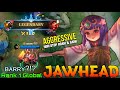 Aggressive jawhead nonstop roaming  ganking  top 1 global jawhead by   mobile legends