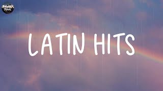 Latin Hits - Best Latin Viral Songs 2023 Trending Tiktok Complication