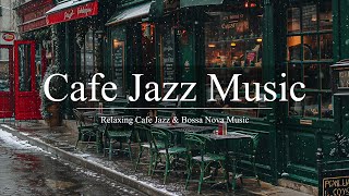 Cafe Jazz Music | Relaxing February Coffee Jazz Music & Bossa Nova Piano for Work, Study