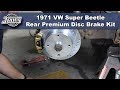 JBugs - 1971 VW Super Beetle - Rear Disc Brake Conversion Kit Installation